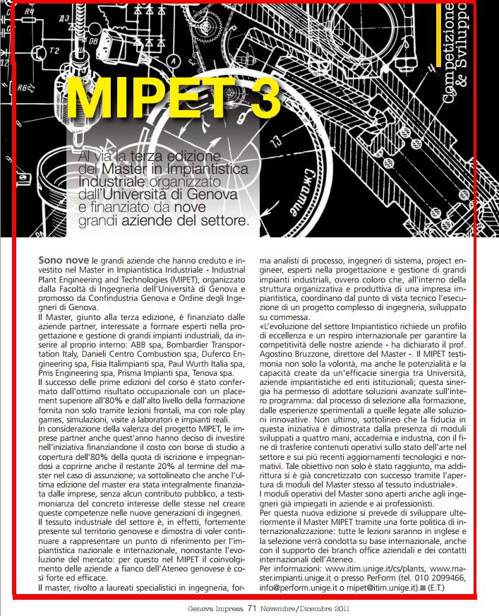 Genova Impresa, Allegato del Sole 24, Novembre Dicembre 2011, p.71, MIPET 3 - The Third Edition of the Master in Industrial Plant Engineering & Technologies is Starting - a Master Program for Plant Engineering organized by Genoa University and Sponsored by 9 Major Companies of this Business Sector